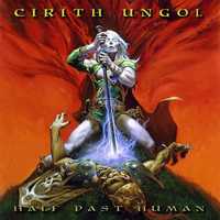 CIRITH UNGOL – Half Past Human (LP, EU)