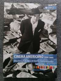 Lauro António - Cinema Americano. Uma evocação da época de ouro