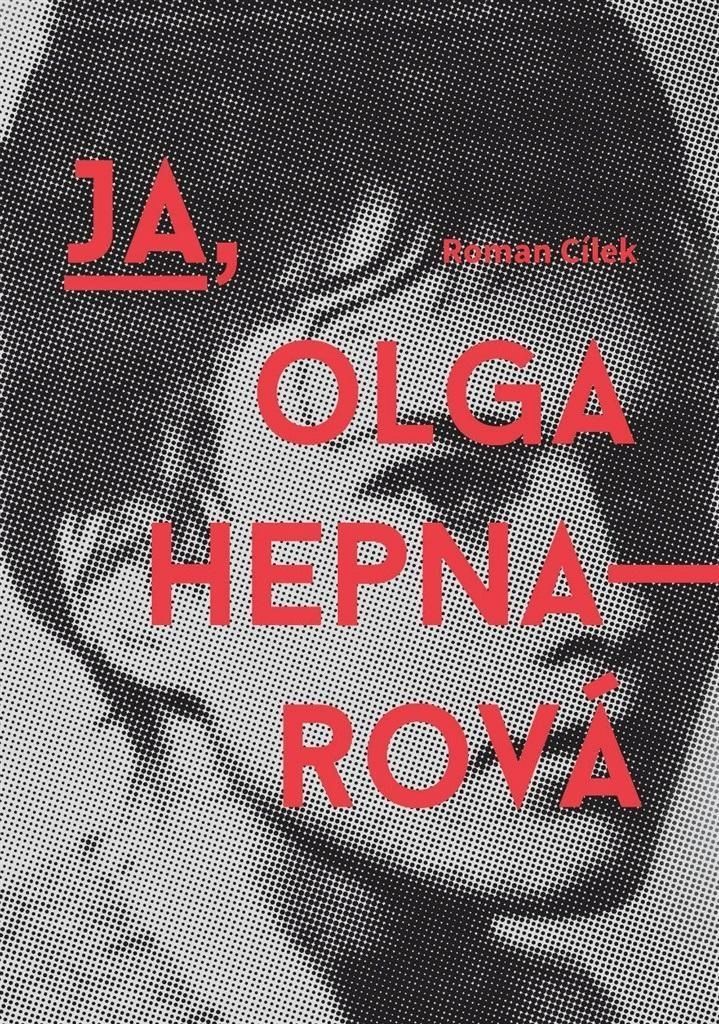 Ja, Olga Hepnarov W.2, Roman Clek