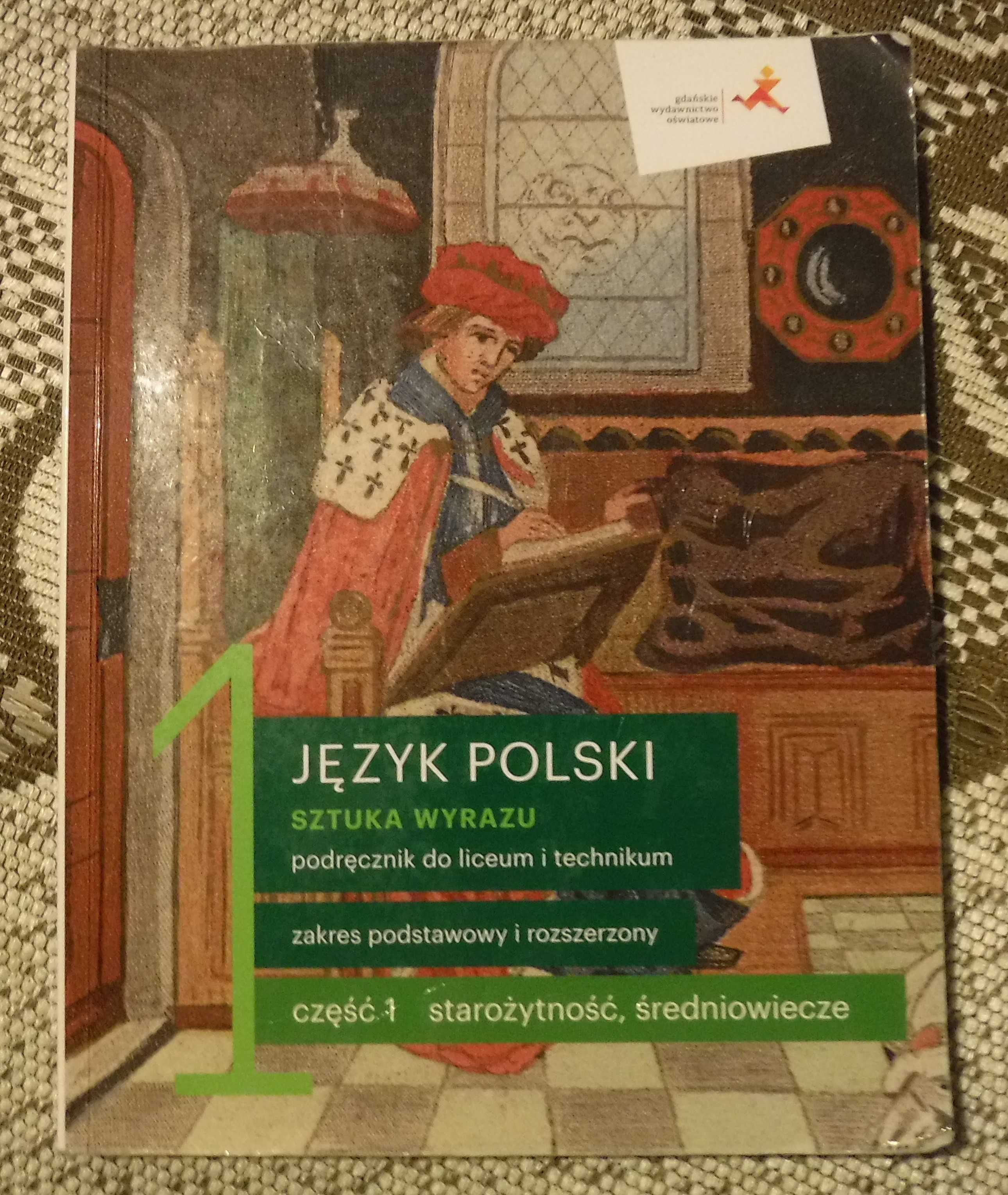 Język polski Sztuka wyrazu. Podręcznik Klasa 1