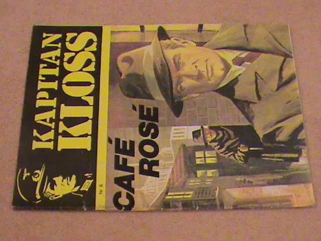 Kapitan Kloss - nr 8 - Cafe Rose - wydanie drugie -1986 rok.