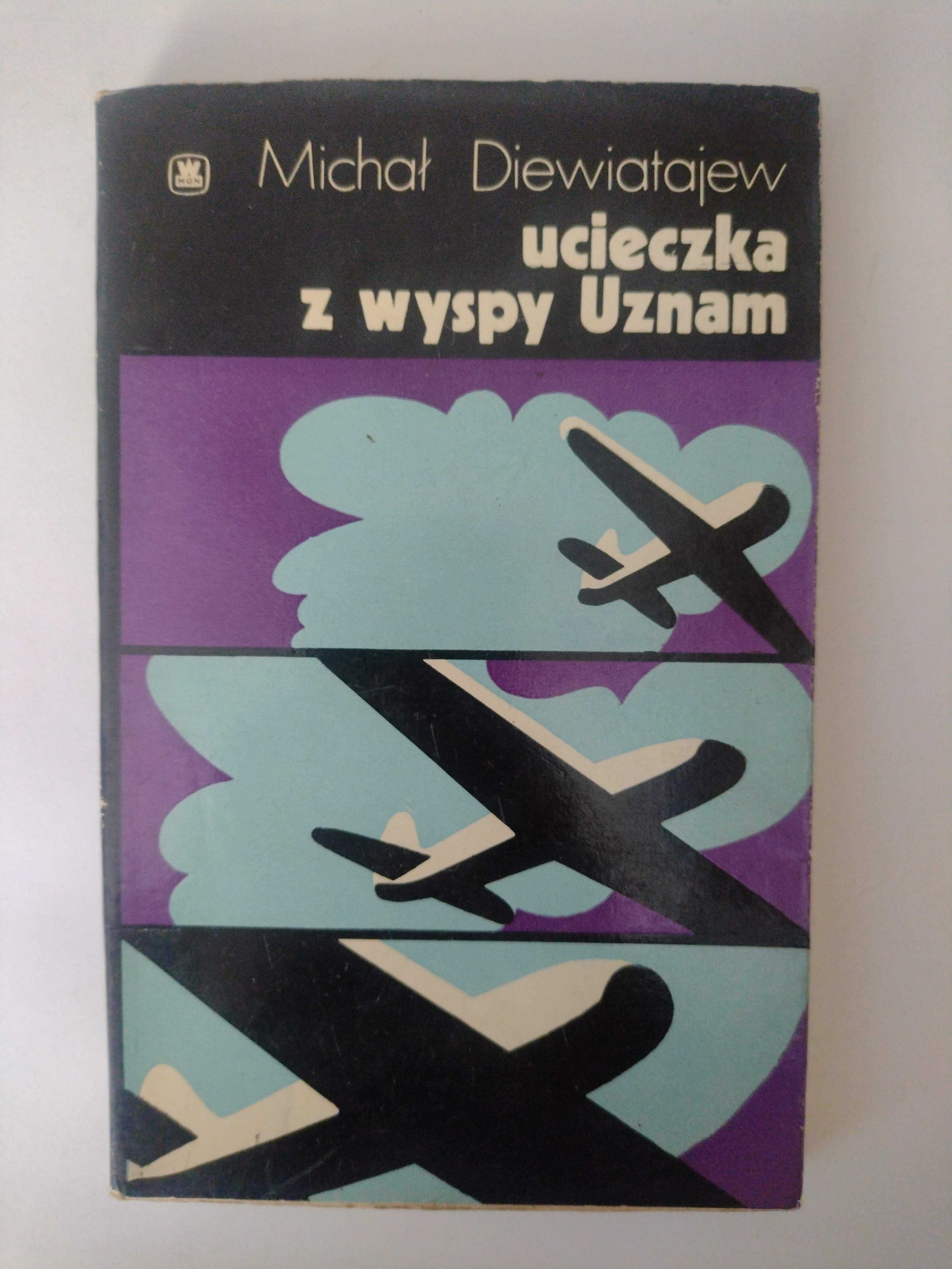 Michał Diewiatajew - Ucieczka z wyspy Uznam