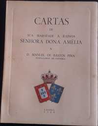 Cartas de sua Majestade a Rainha Senhora Dona Amélia (Lisboa, 1948)