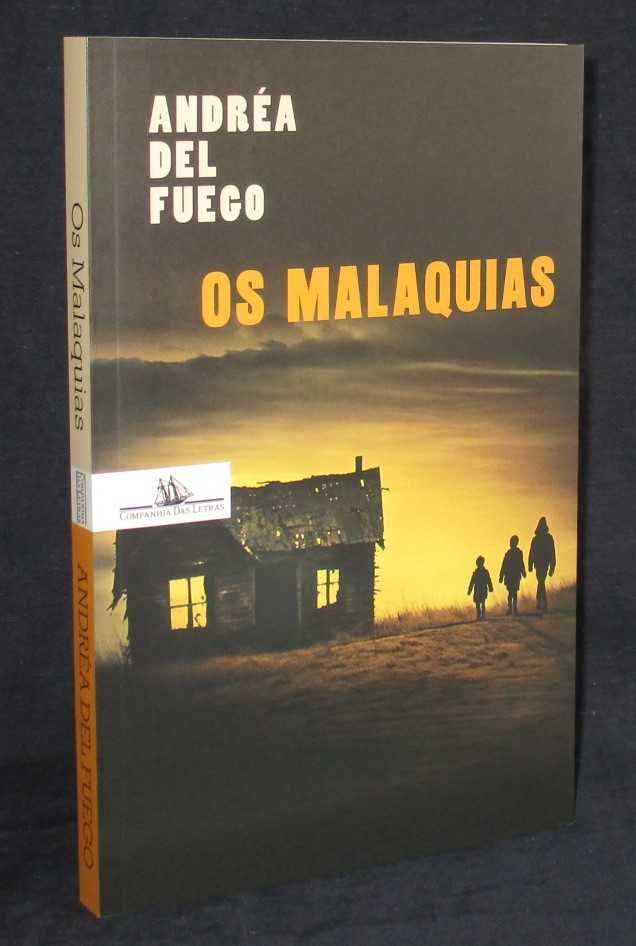 Livro Os Malaquias Andréa Del Fuego 1ª edição