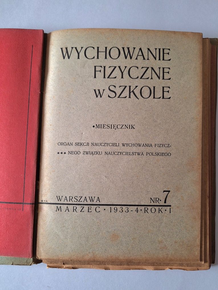 Wychowanie fizyczne w szkole 1933 - 1934 rok, Miesięcznik, 9 egz.