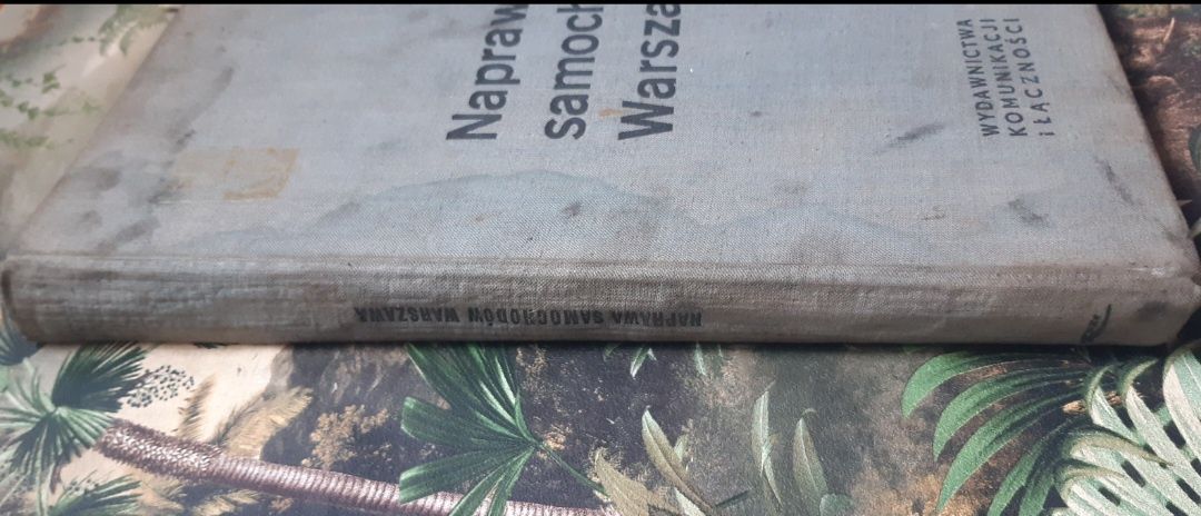 Książka "Naprawa samochodów Warszawa" praca zbiorowa