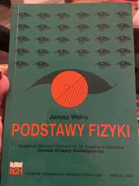 Ksiazka pt: „Podstawy fizyki” Janusz Wolny