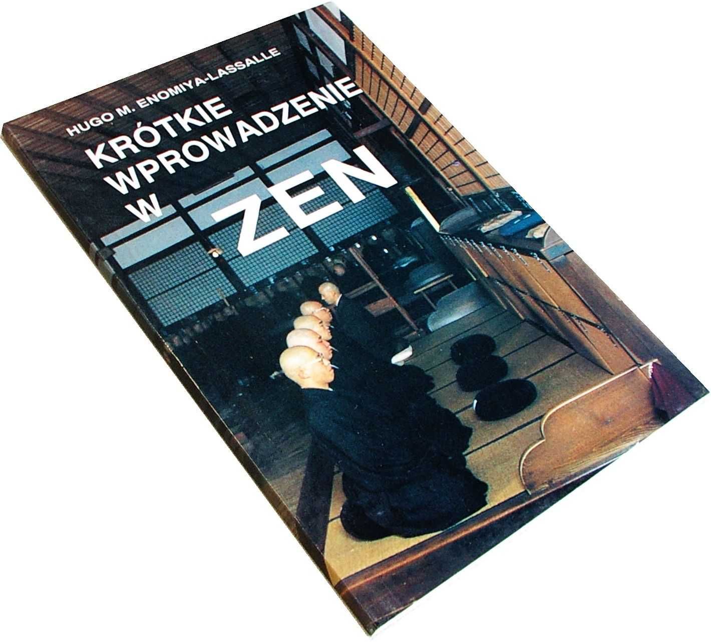 Krótkie wprowadzenie w ZEN - Hugo M Enomiya Lassalle