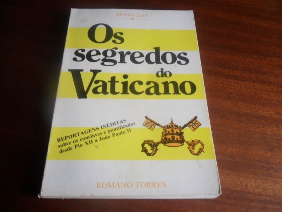"Os Segredos do Vaticano" de Benny Lay - 1ª Edição de 1984