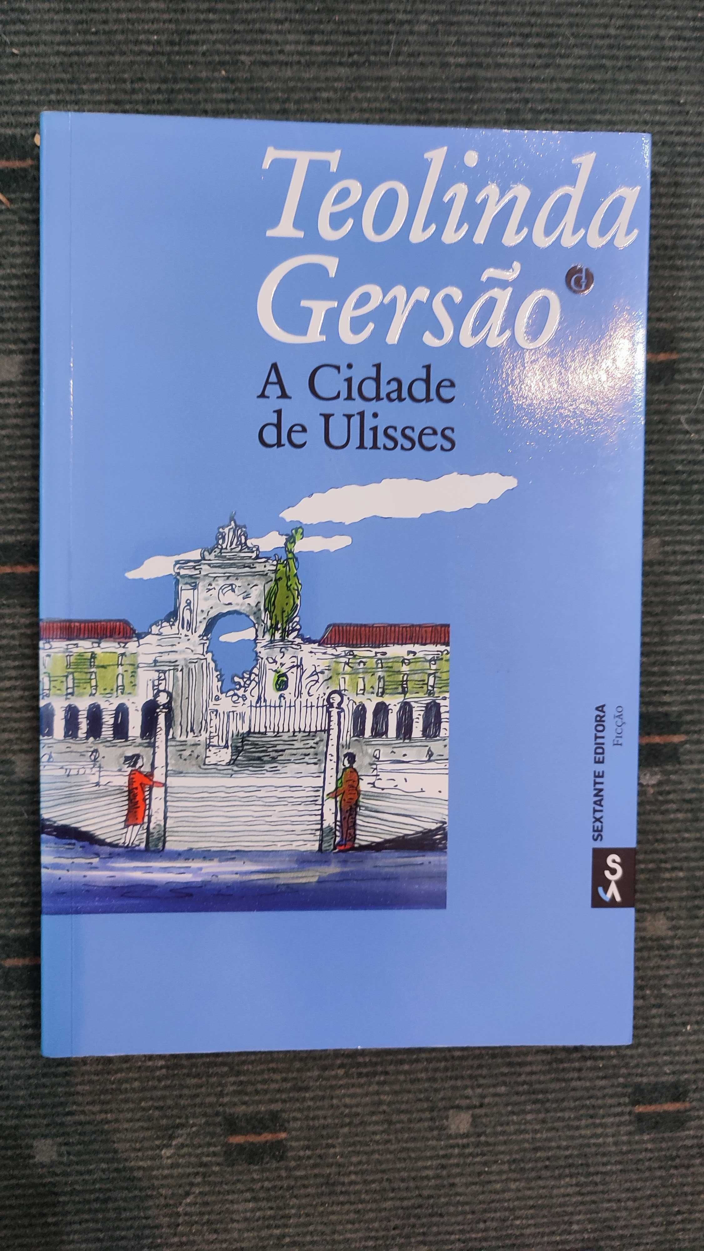 A Cidade de Ulisses - Teolinda Gersão - C/ Assinatura