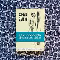 Um Coração Destroçado - Stefan Zweig