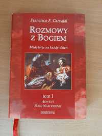 Rozmowy z Bogiem / Medytacje na każdy dzień / tom I