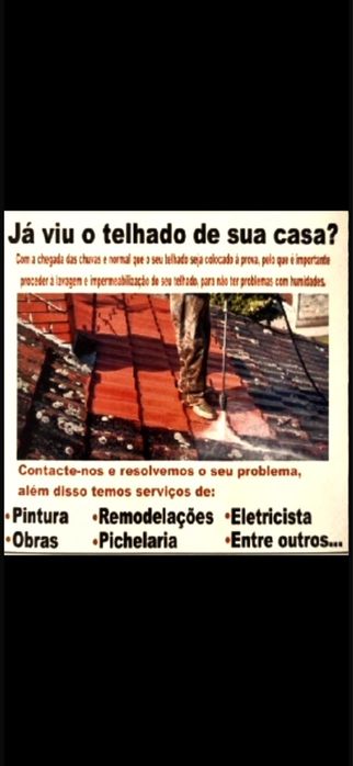 Obras Remodelações Manutenção Telhados Pinturas mudanças etc