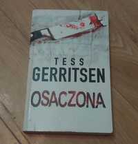 Tess Gerritsen " Osaczona"