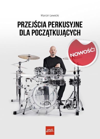 Przejścia perkusyjne dla początkujących - książka dla perkusisty