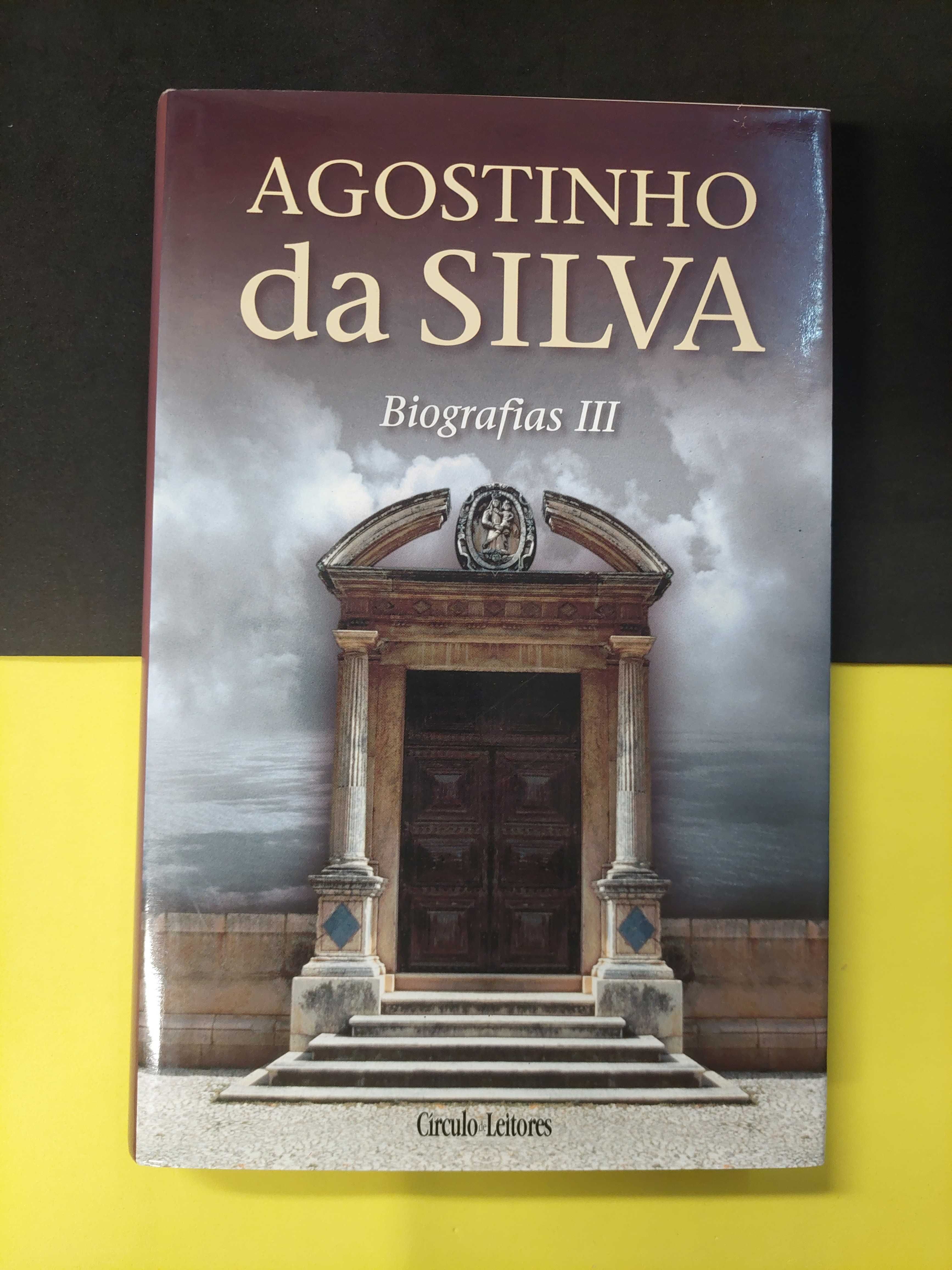 Agostinho da Silva - Biografias III