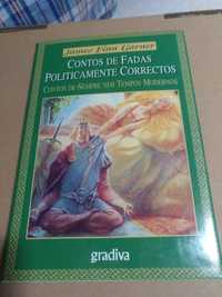 Contos de Fadas Politicamente Correctas ...J ames Finn Garner