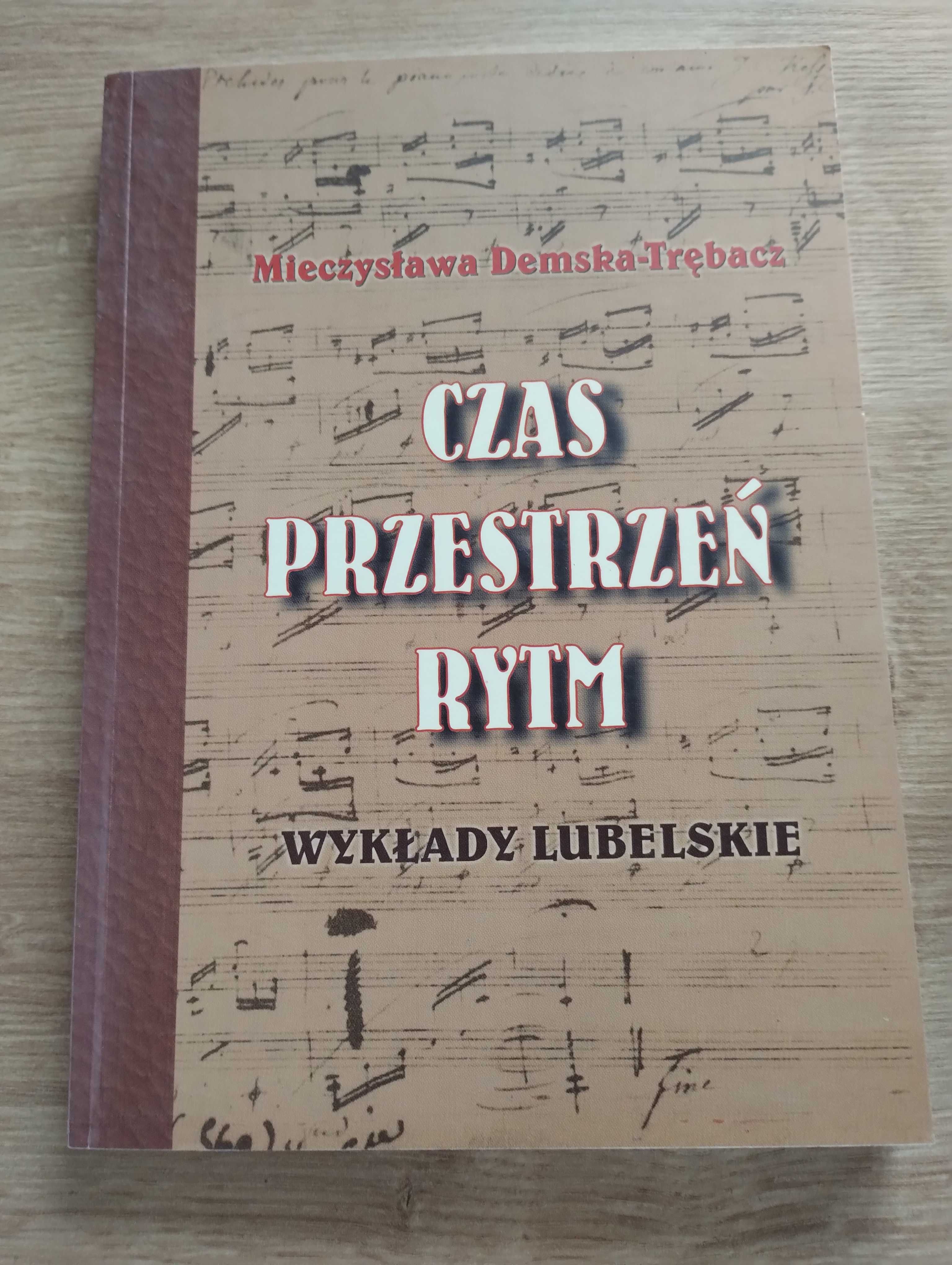 Demska-Trębacz Czas przestrzeń rytm Wykłady lubelskie