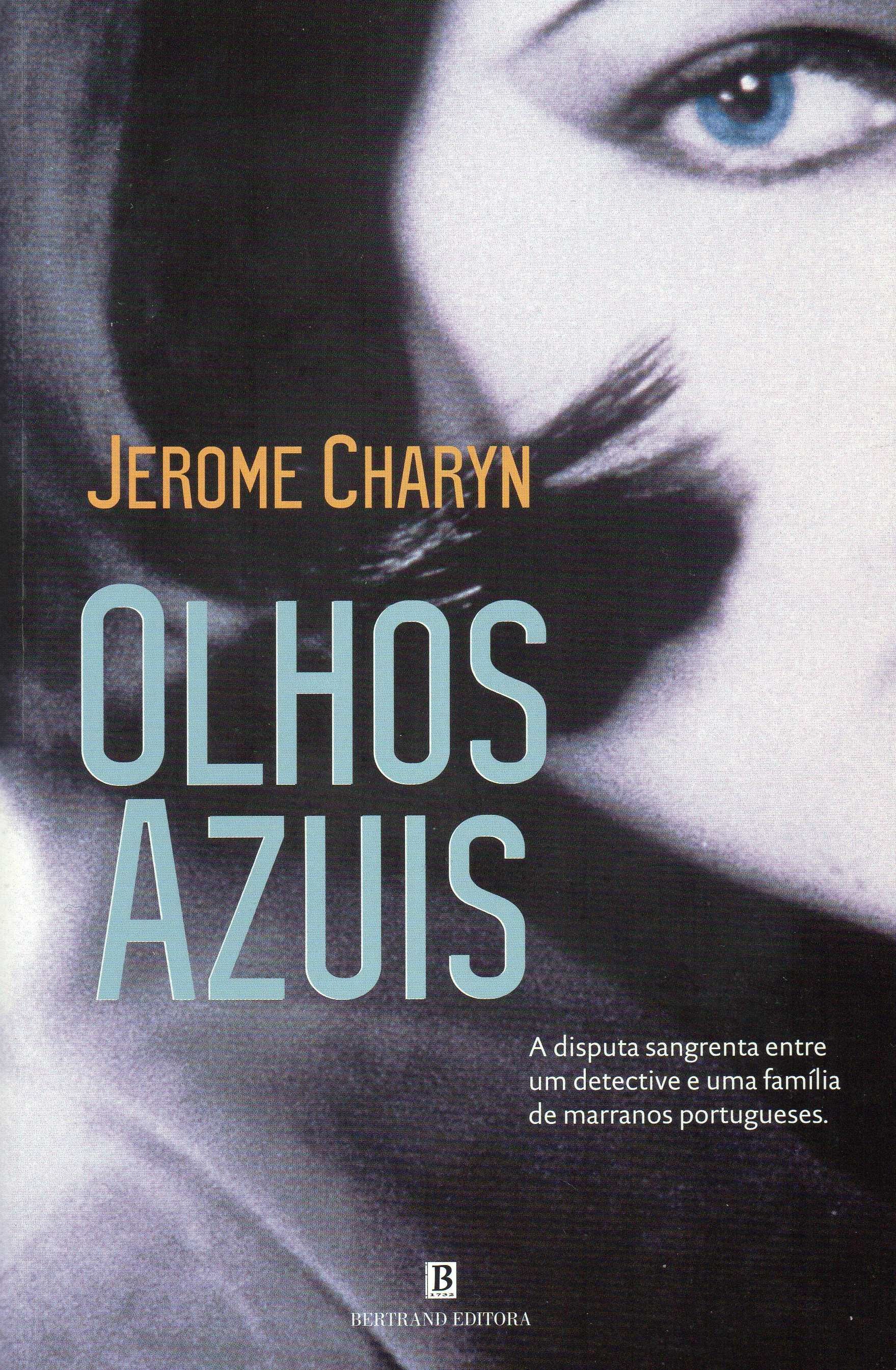 Olhos Azuis de Jerome Charyn