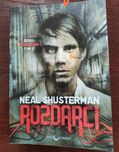 Rozdarci Neal Shusterman