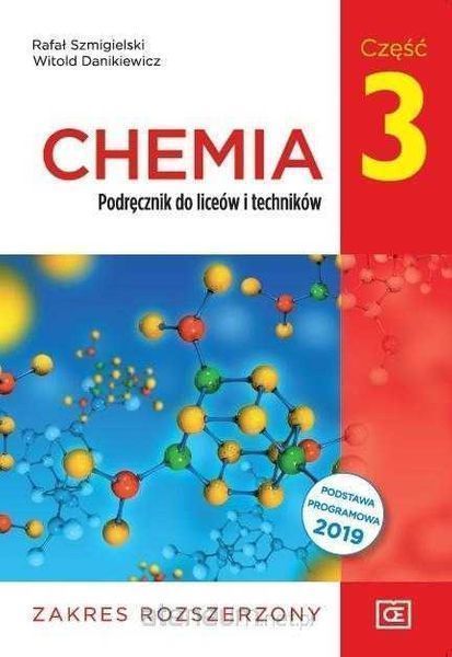 (NOWA) Chemia 3 Podręcznik Zakres Rozszerzony PAZDRO Szmigielski