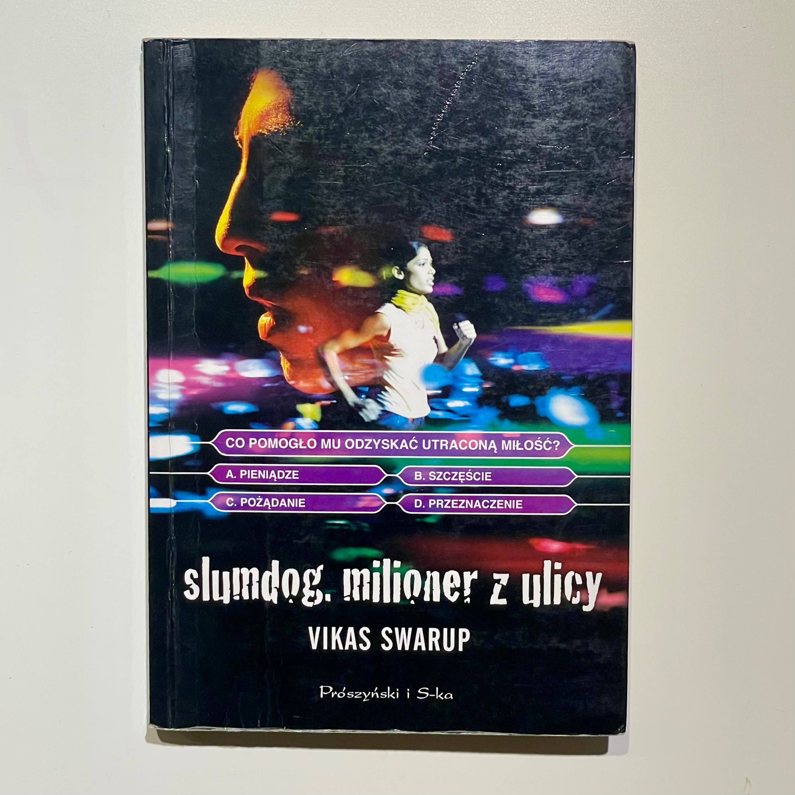 Vikas Swarup - Slumdog milioner z ulicy