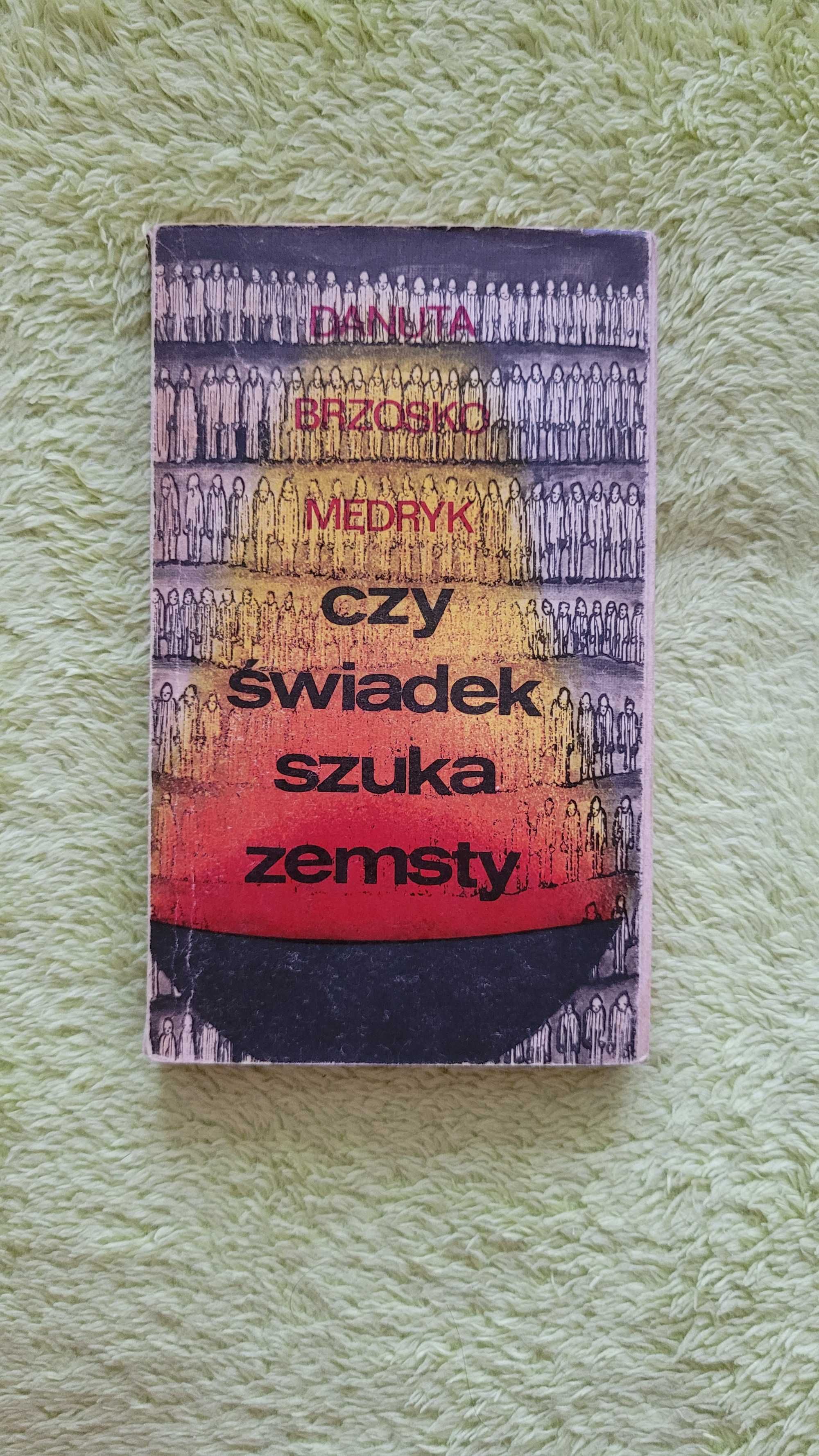 Książka: "Czy świadek szuka zemsty?", Danuta Brzosko Mędryk