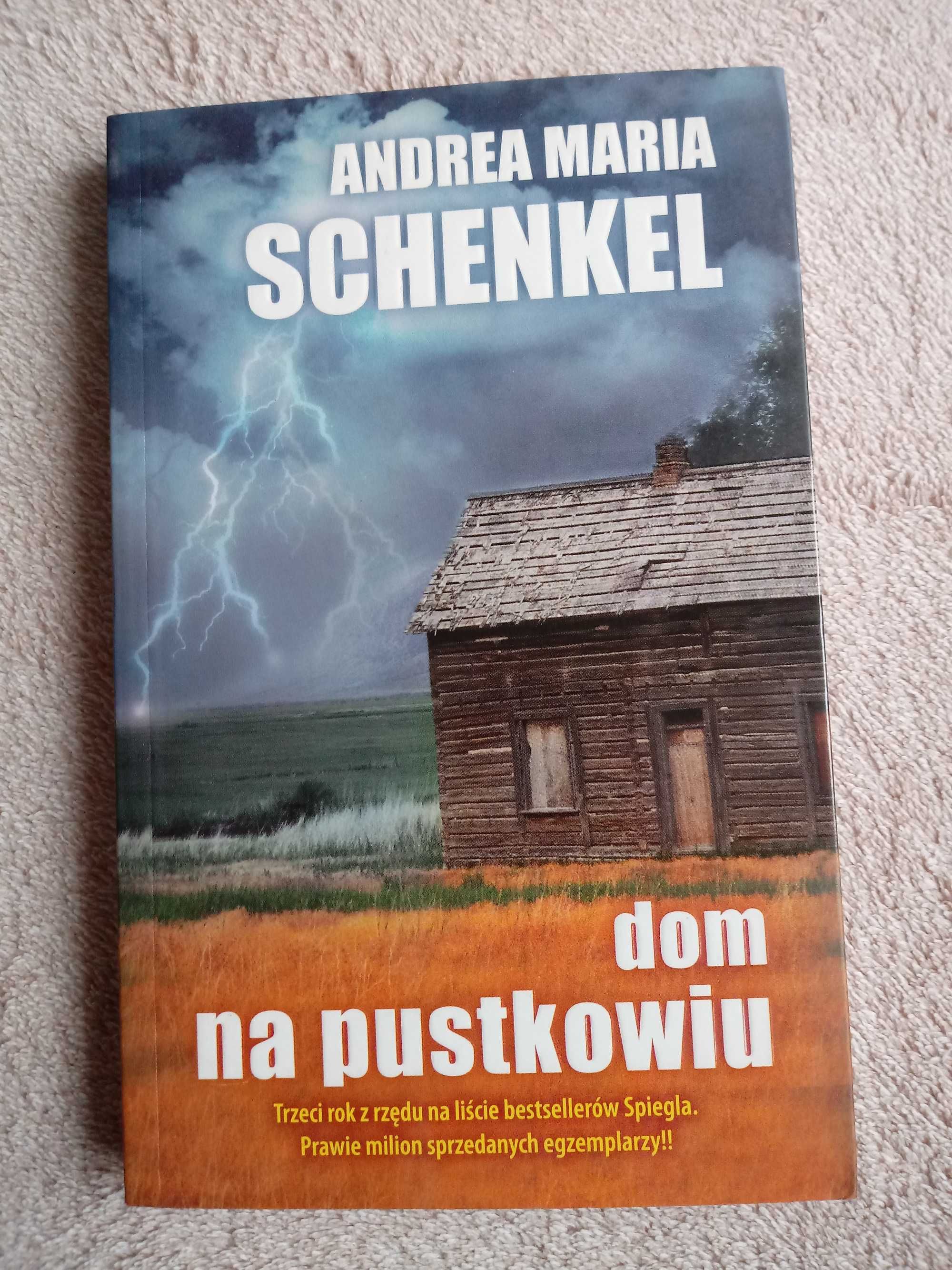 "Dom na pustkowiu" Andrea Maria Schenkel