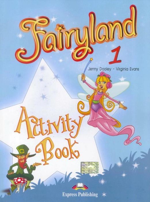 Fairyland 1 WB EXPRESS PUBLISHING Express Publishing Jenny Dooley,