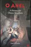 Livro "O Anel - A Herança do Último Templário" de Jorge Molist