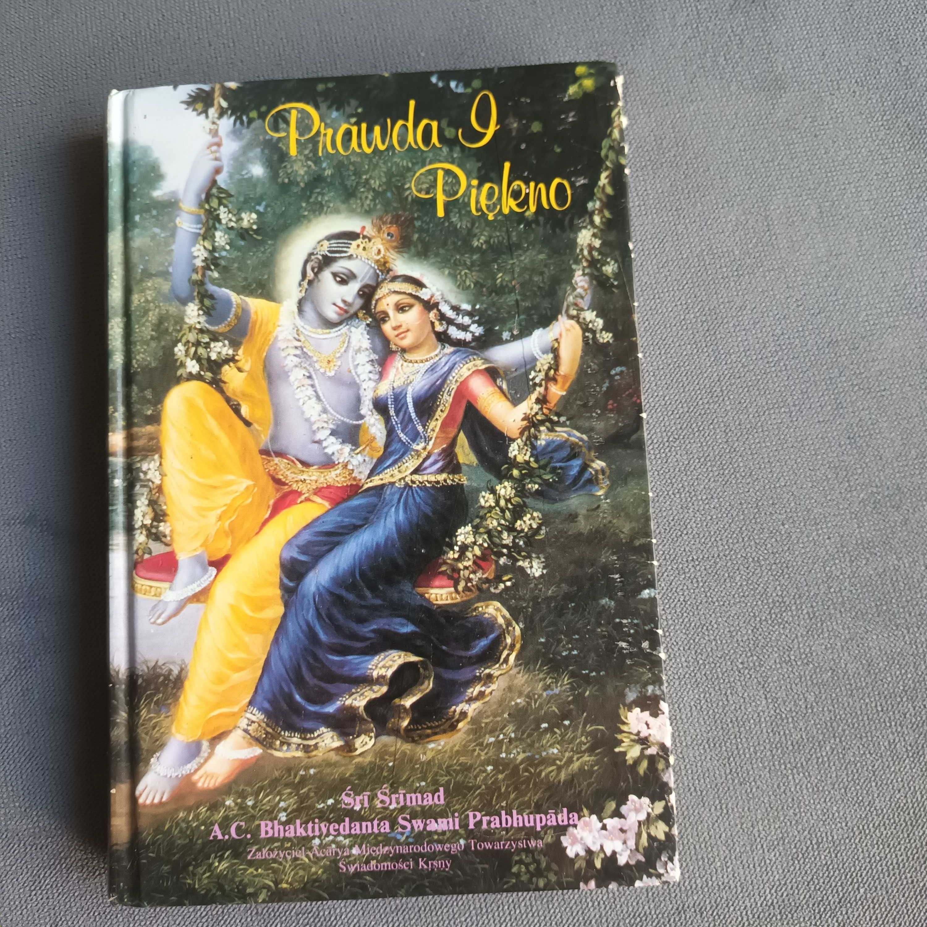 Prawda i piękno A.C. Bhaktivedanta Swami Prabhupada