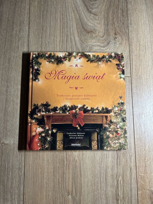 Książka magia świąt tradycyjne przepisy kulinarne i świąteczne ozdoby