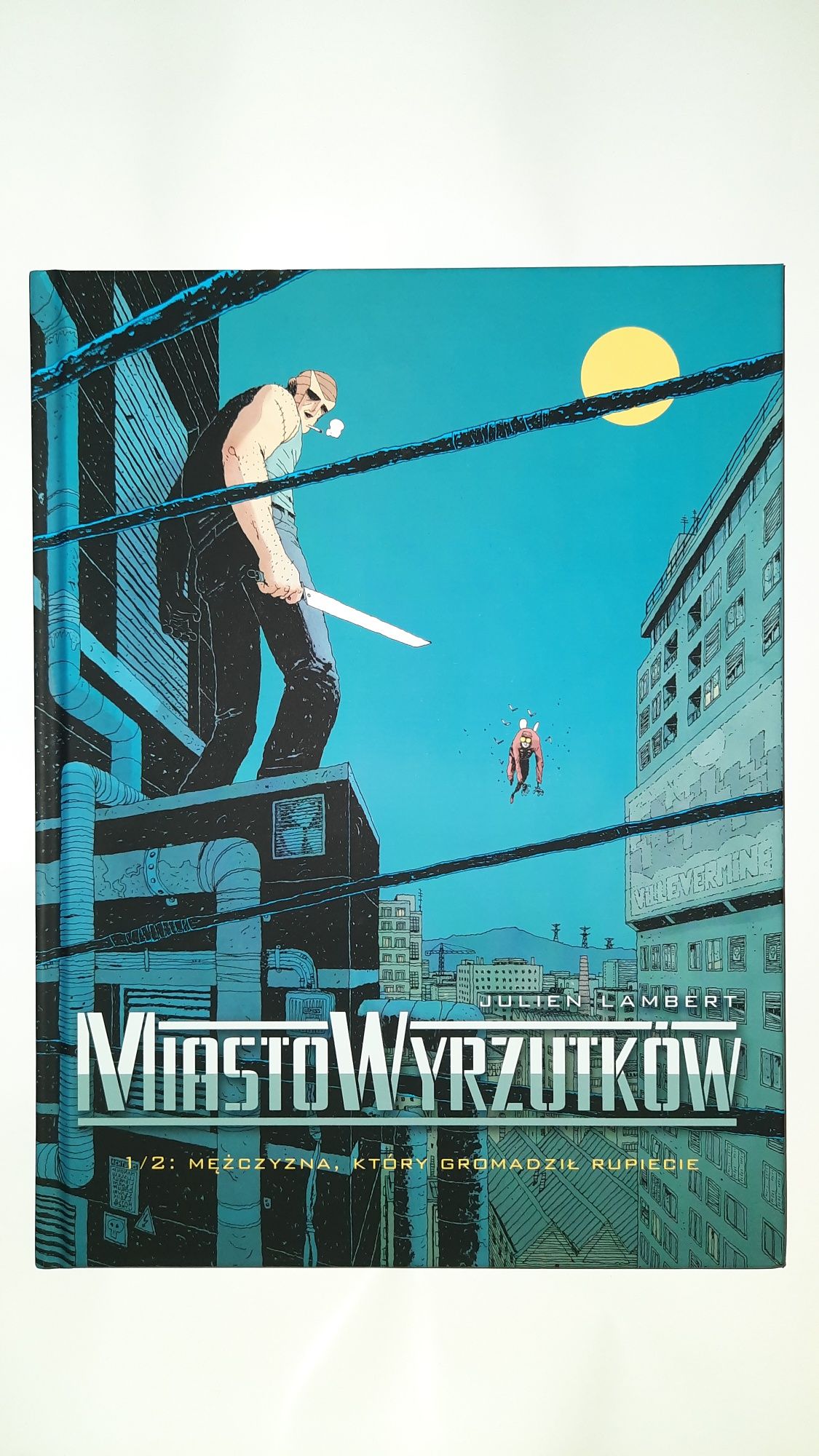 Komiks MIASTO WYRZUTKÓW - 1 - Mężczyzna, który gromadził rupiecie.