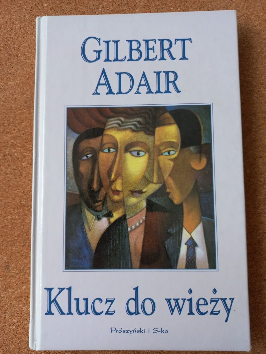 Książka "Klucz do wieży" Gilbert Adair