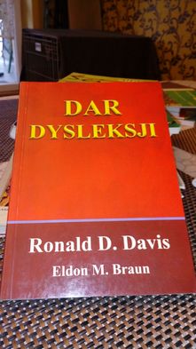 Dar dysleksji. NOWA. Ronald D. Davis. Eldon M. Braun