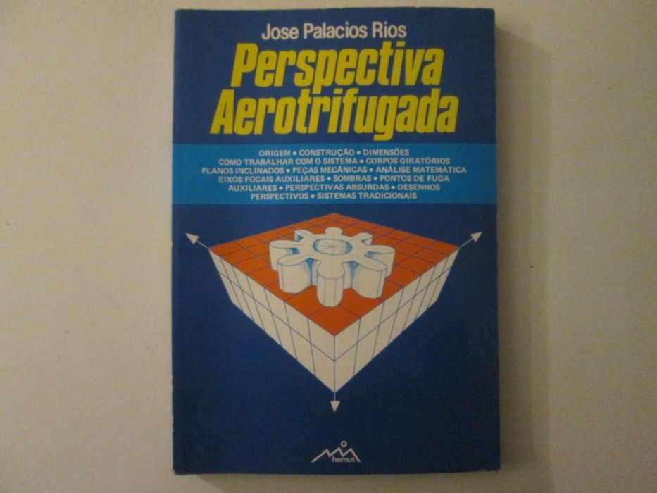 Perspectiva Aerotrifugada- José Palácios Rios