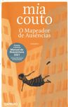 5094

O Mapeador de Ausências
de Mia Couto