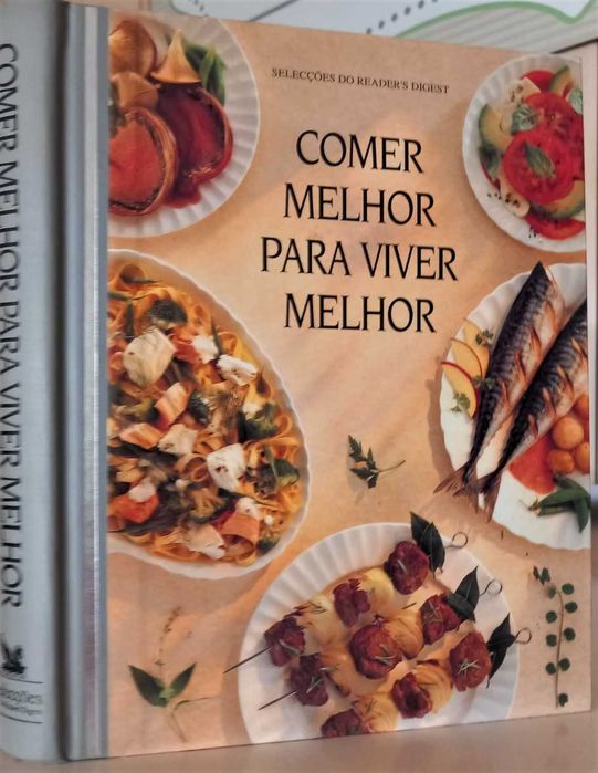 Livro "Comer melhor para viver melhor"
