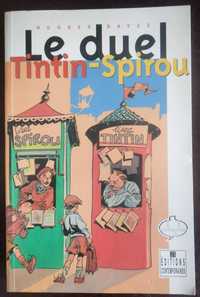Hugues Dayez- Le Duel Tintin-Spirou