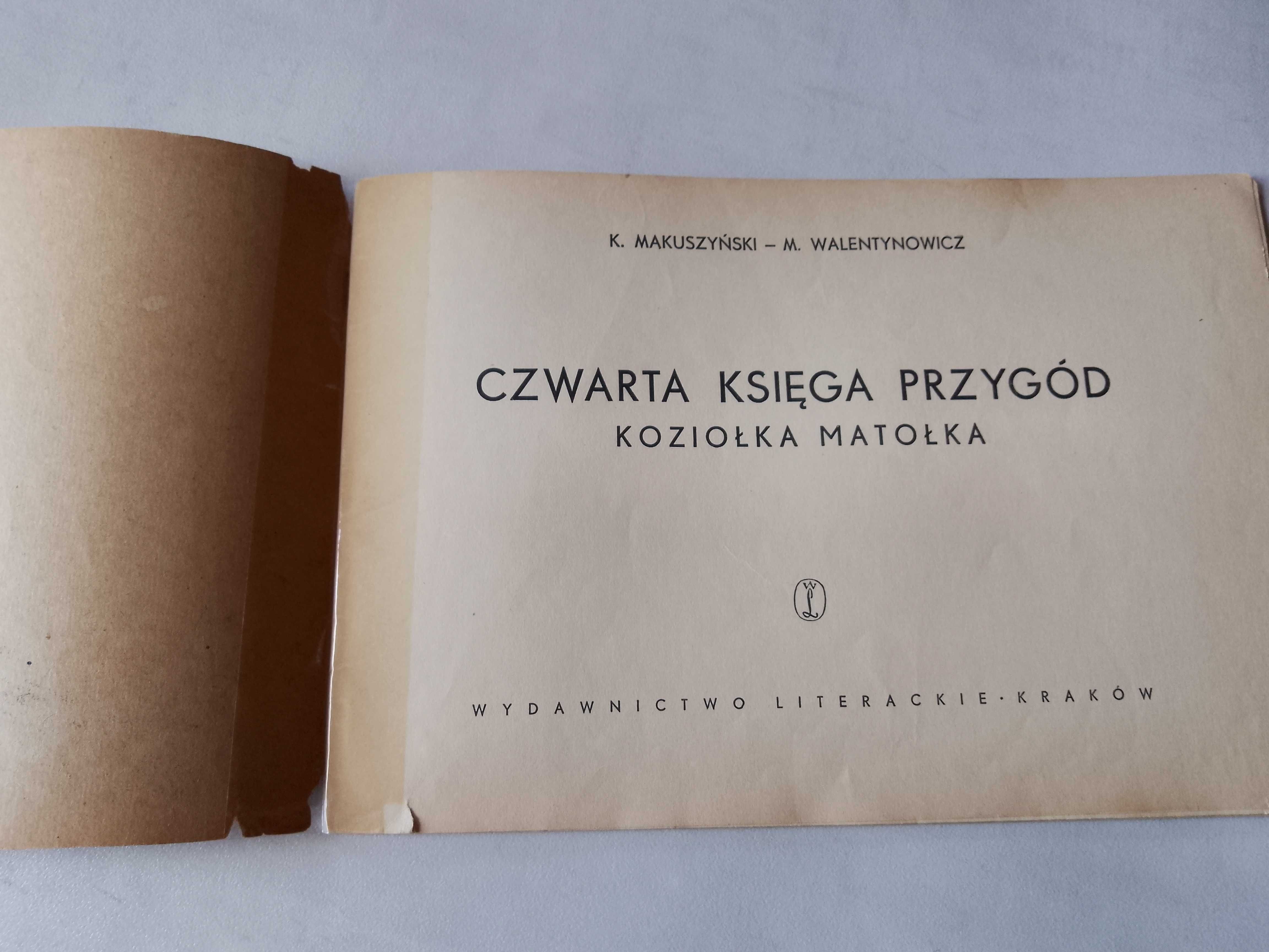 K. Makuszyński "4-ta księga przygód Koziołka Matołka" 1957