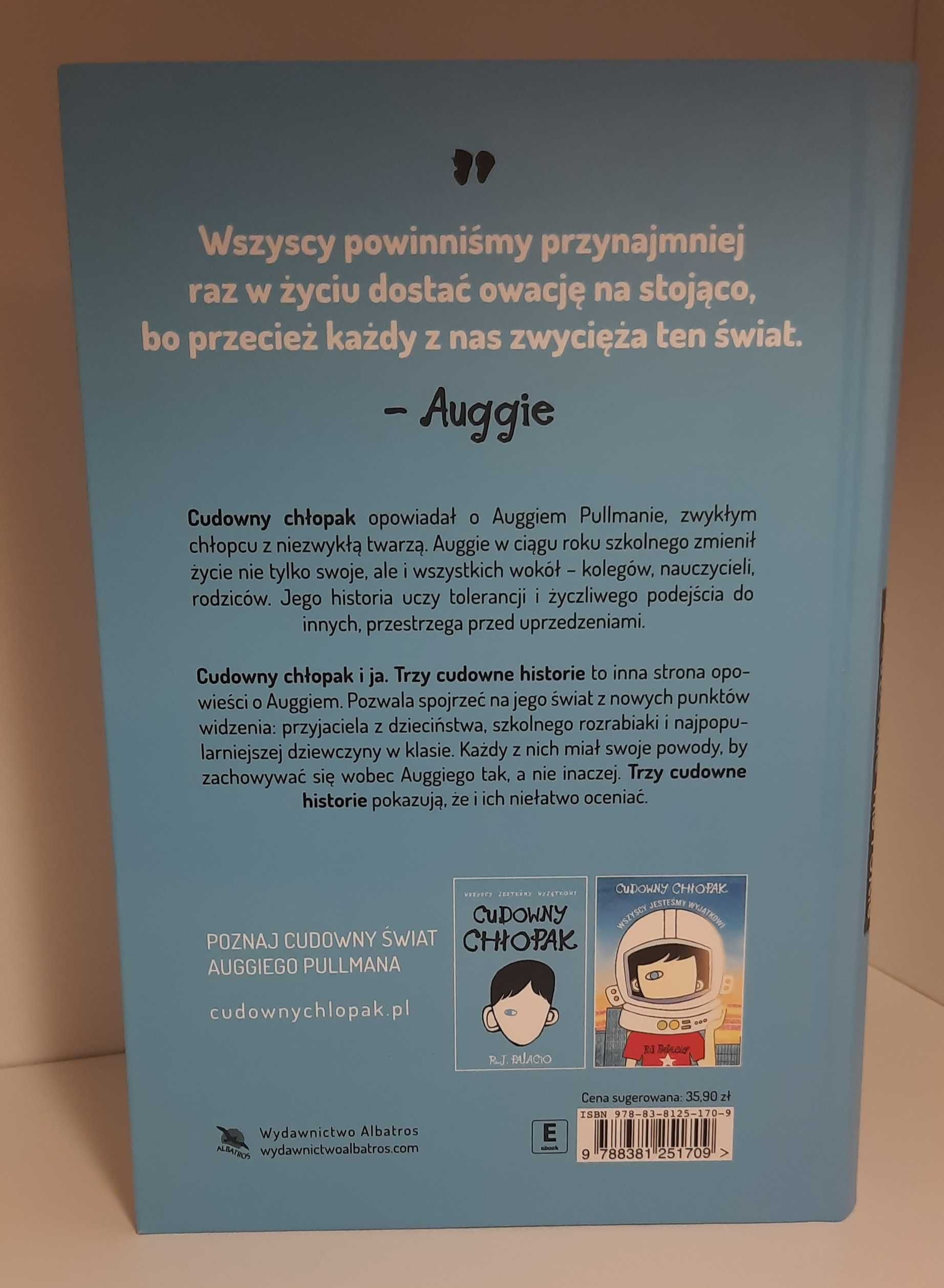 Cudowny chłopak i ja. 3 cudowne historie - R.J.Palacio