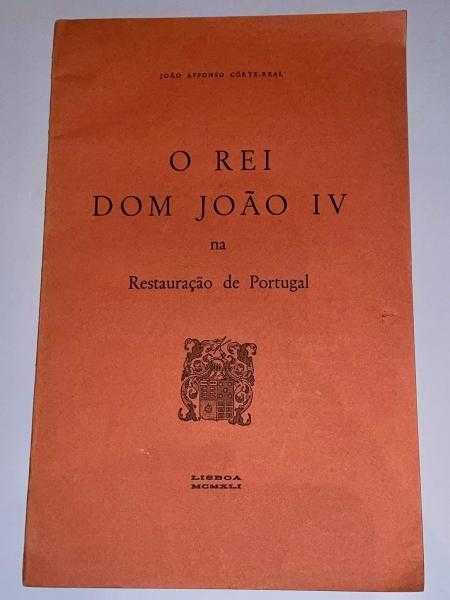 O Rei D. João IV na Restauração de Portugal