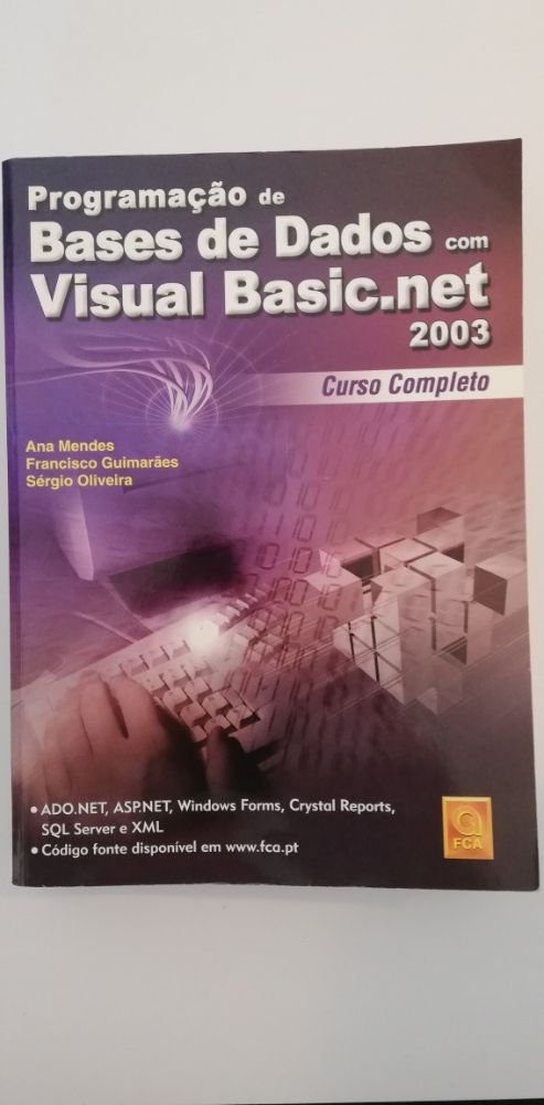 Programação de Base Dados com Visual Basic.net 2003