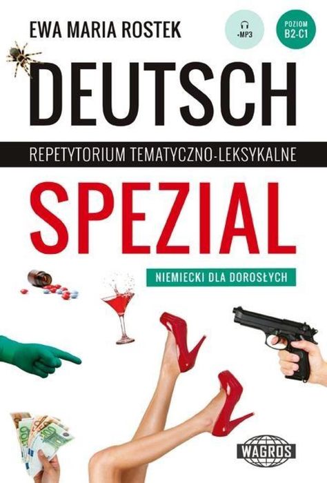 Deutsch Spezial. Repetyt. temat.- leksyk. WAGROS Wagros Ewa Maria