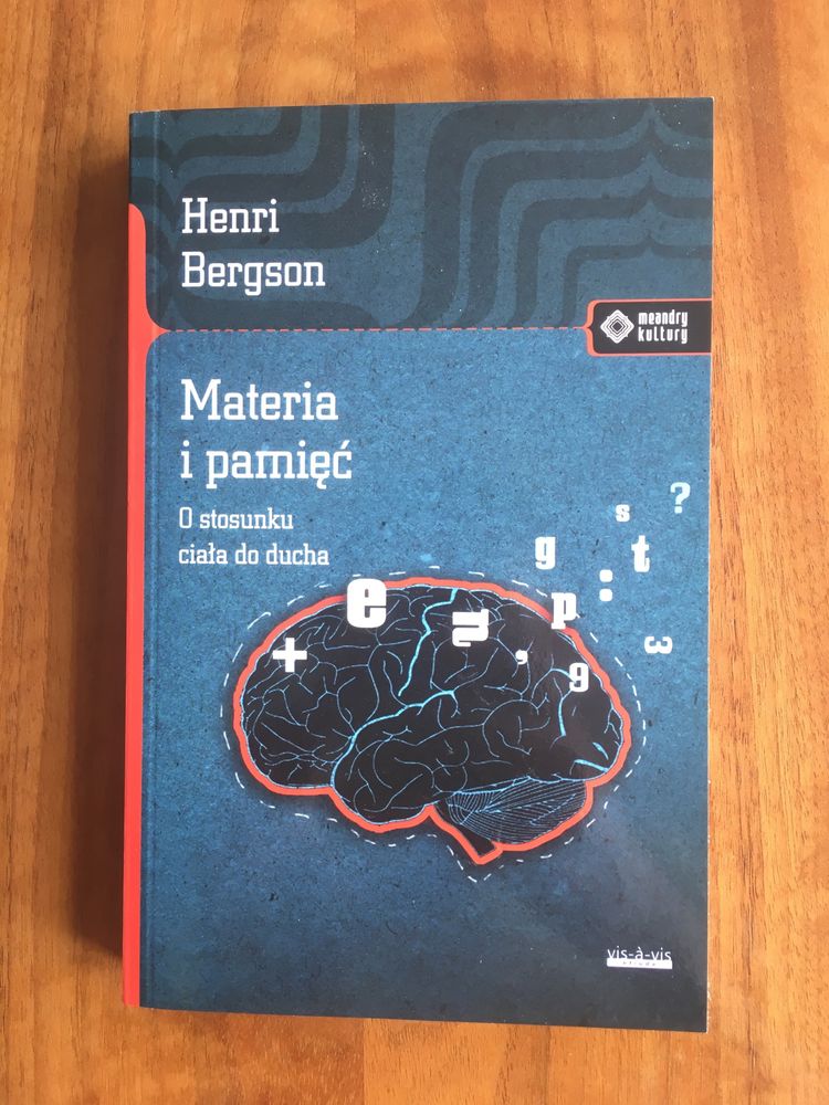 Henri Bergson, Materia i pamięć