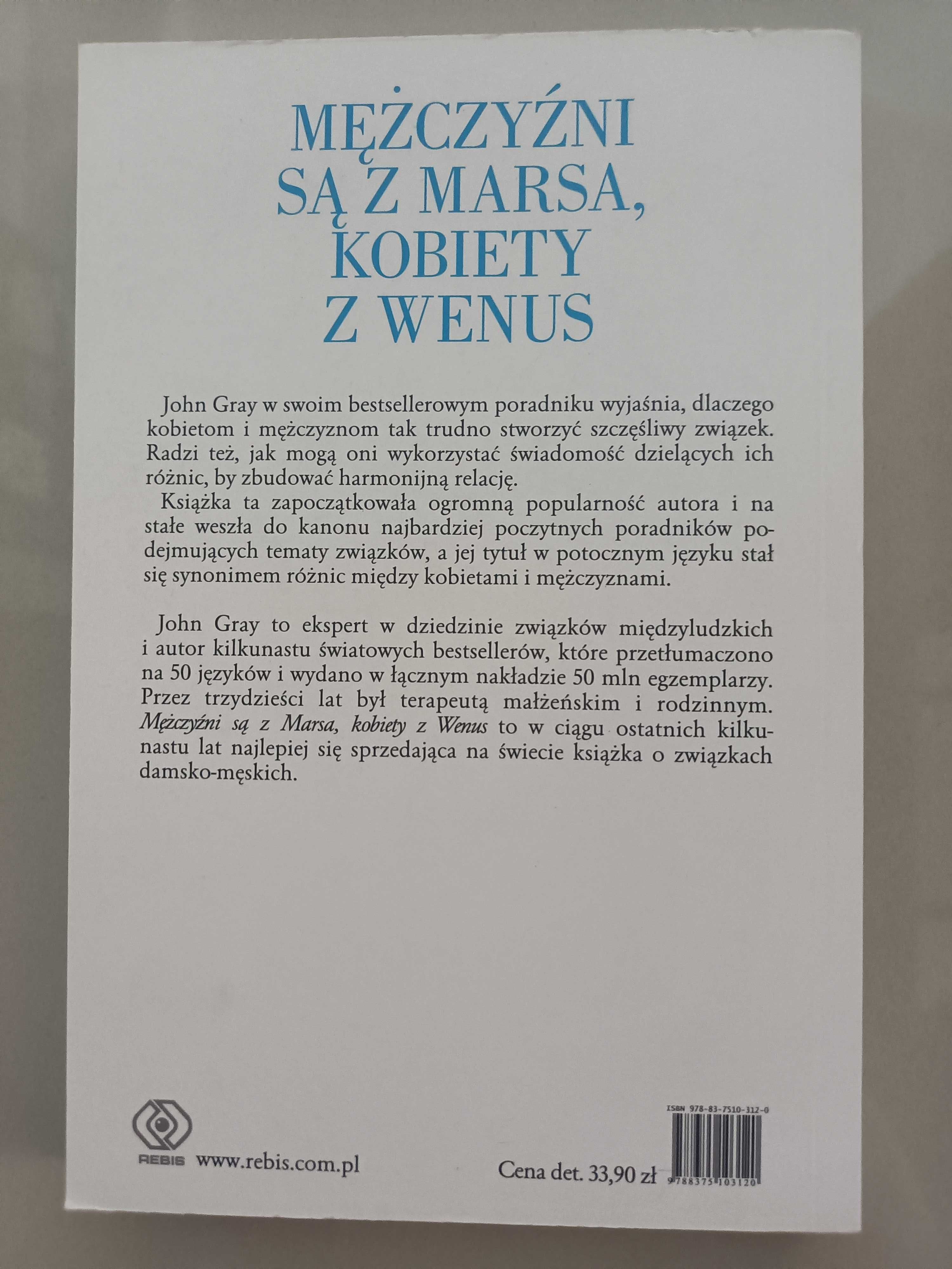 Mężczyźni są z Marsa, a kobiety z Wenus, John Gray