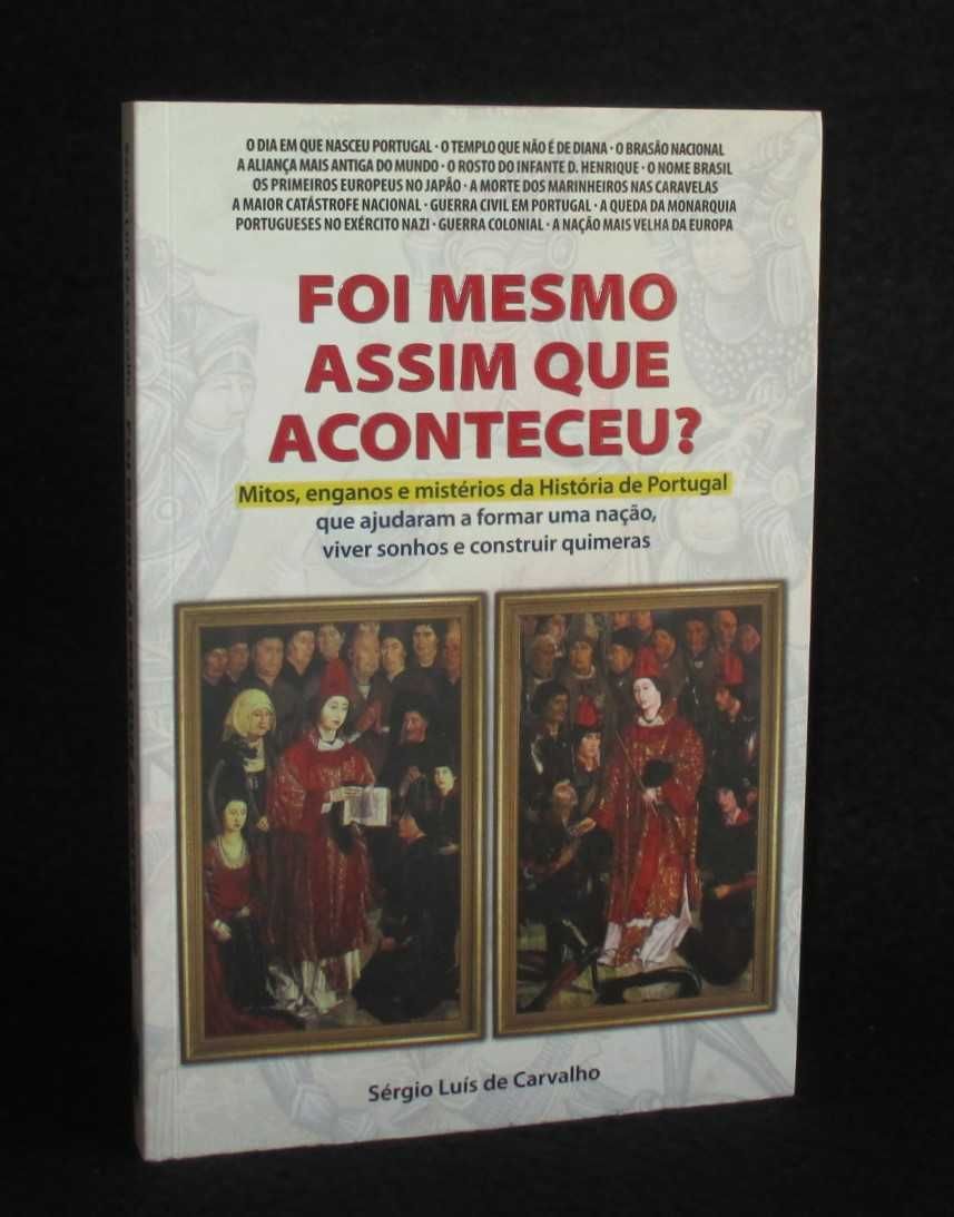 Livro Foi mesmo assim que aconteceu? Sérgio Luís de Carvalho
