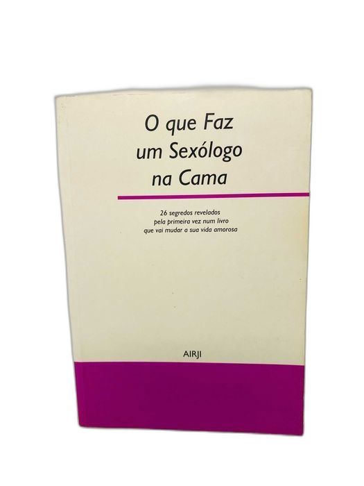o que faz um sexólogo na cama (26 segredos)