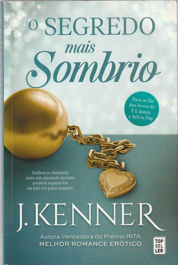 O segredo mais sombrio-J. Kenner-Topseller