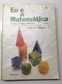 Livro - Eu e a Matemática (9º Ano)